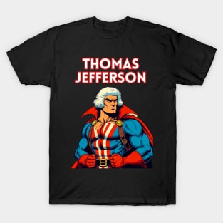 Founding Bro: Thomas Jefferson 80's Wrestler T-Shirt